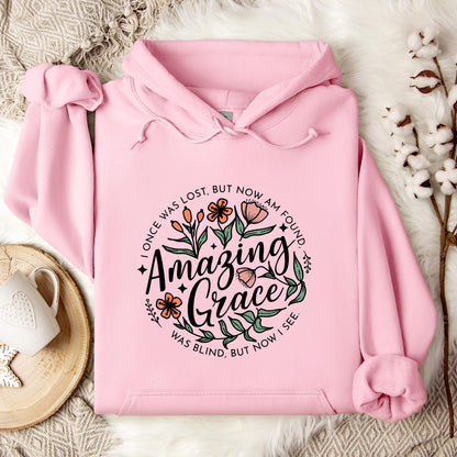 I Once Was Lost But Now Am Found Amazing Grace Hoodie