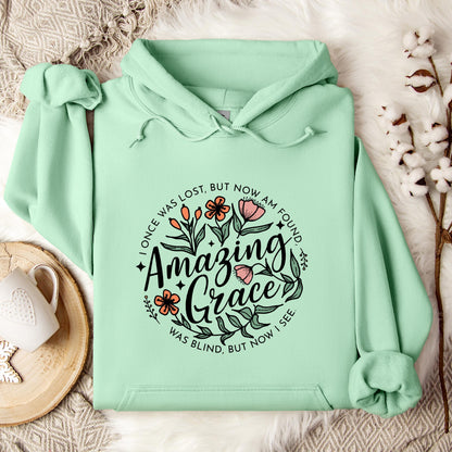 I Once Was Lost But Now Am Found Amazing Grace Hoodie