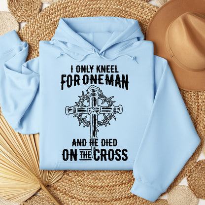 I Only Kneel For One Man And He Died On The Cross 06