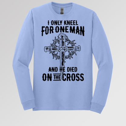 I Only Kneel For One Man And He Died On The Cross 06