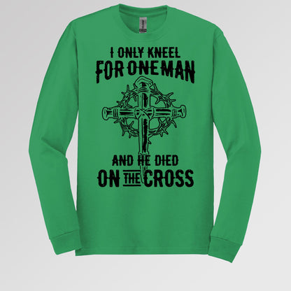 I Only Kneel For One Man And He Died On The Cross 06