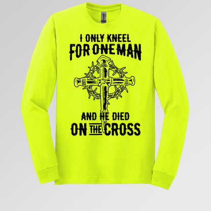 I Only Kneel For One Man And He Died On The Cross 06