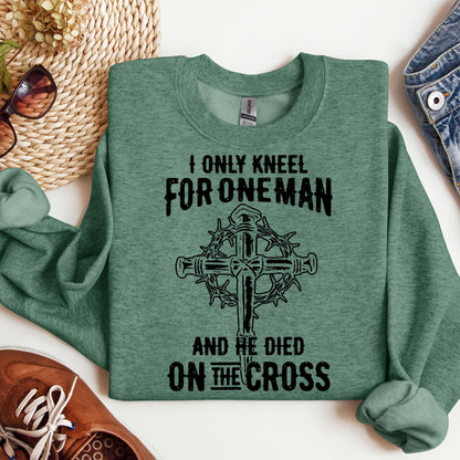 I Only Kneel For One Man And He Died On The Cross 06