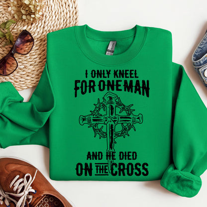 I Only Kneel For One Man And He Died On The Cross 06
