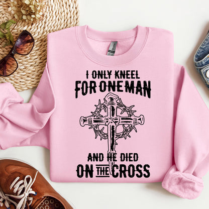 I Only Kneel For One Man And He Died On The Cross 06