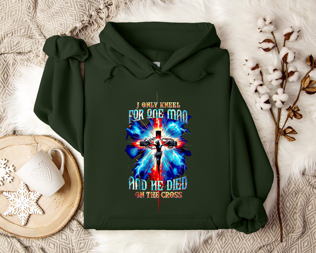 I Only Kneel For One Man And He Died On The Cross 3 Hoodie