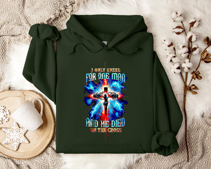 I Only Kneel For One Man And He Died On The Cross 3 Hoodie