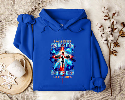 I Only Kneel For One Man And He Died On The Cross 3 Hoodie