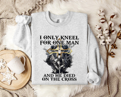 I Only Kneel For One Man And He Died On The Cross Lion Warrior Sweatshirt