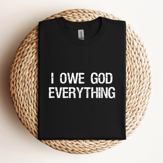 I Owe God