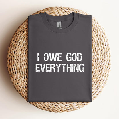 I Owe God