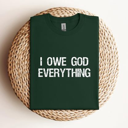 I Owe God
