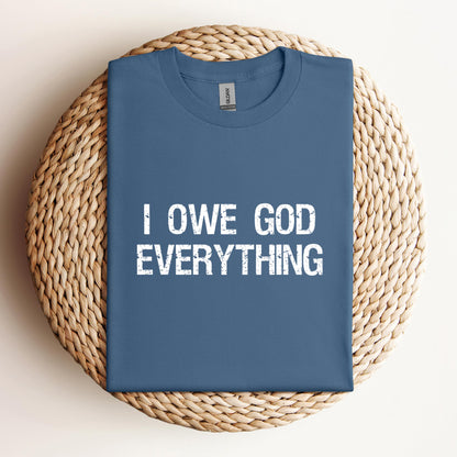 I Owe God