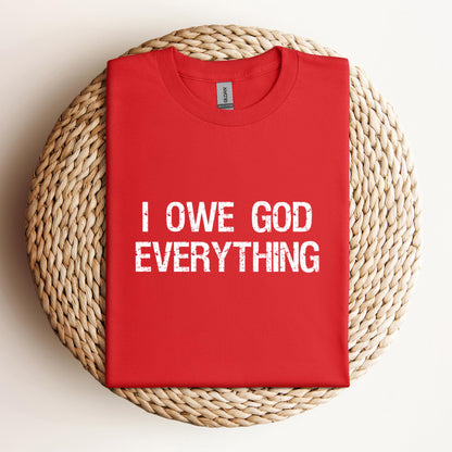 I Owe God