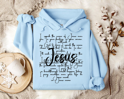 I Speak Name Of Jesus Over You