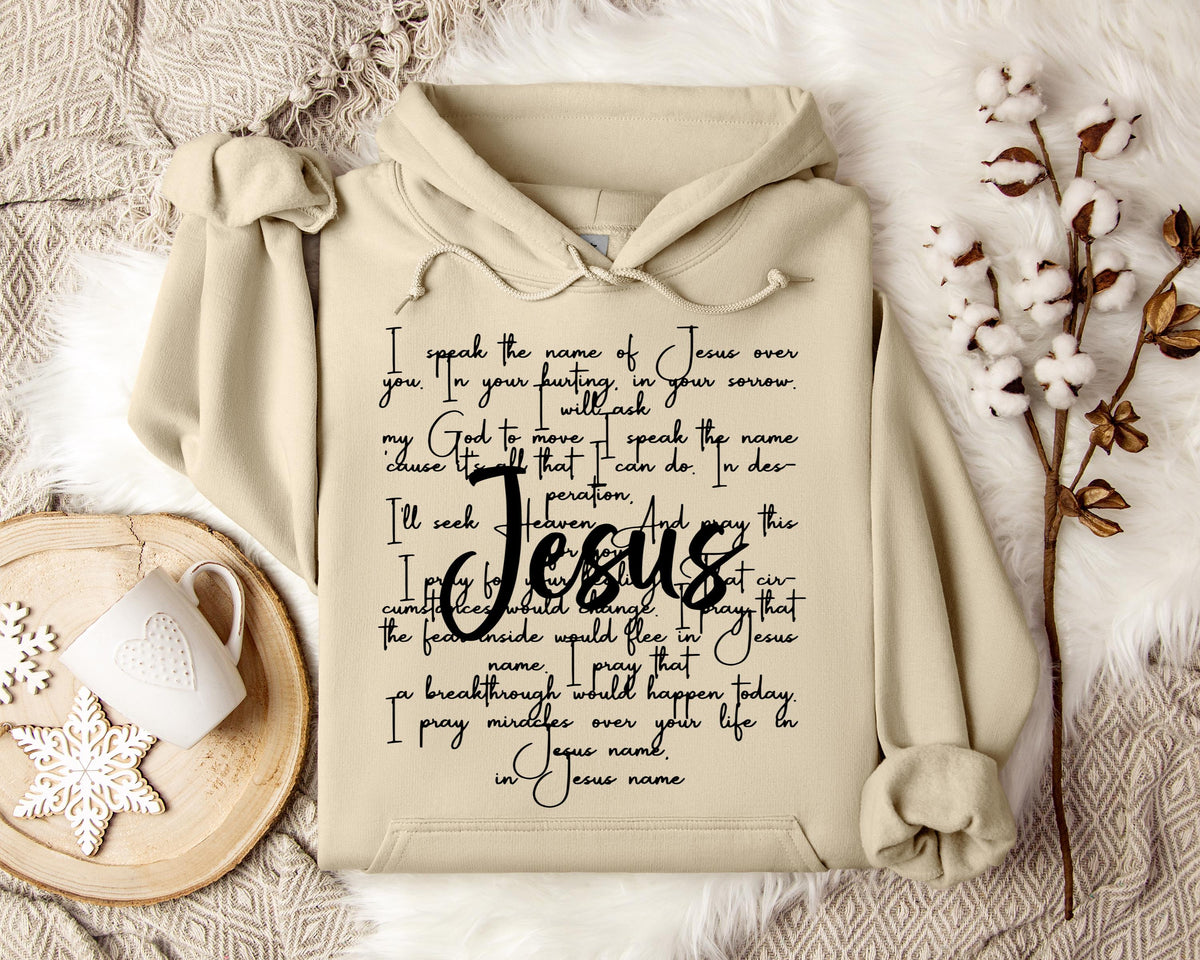 I Speak Name Of Jesus Over You