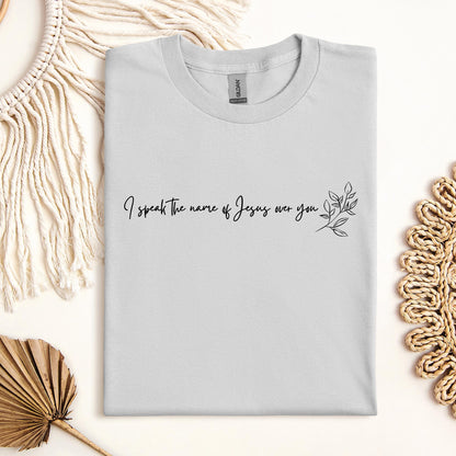 I Speak The Name Of Jesus Over You 02