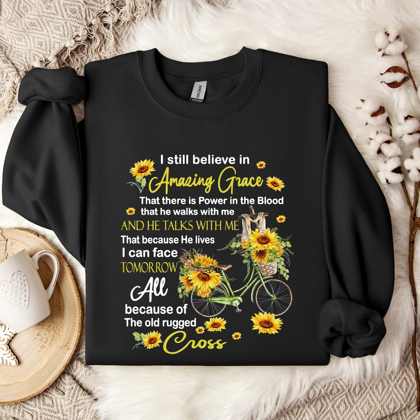 I Still Believe In Amazing Grace 01 Sweatshirt