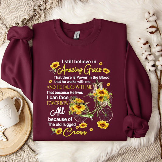 I Still Believe In Amazing Grace 01 Sweatshirt