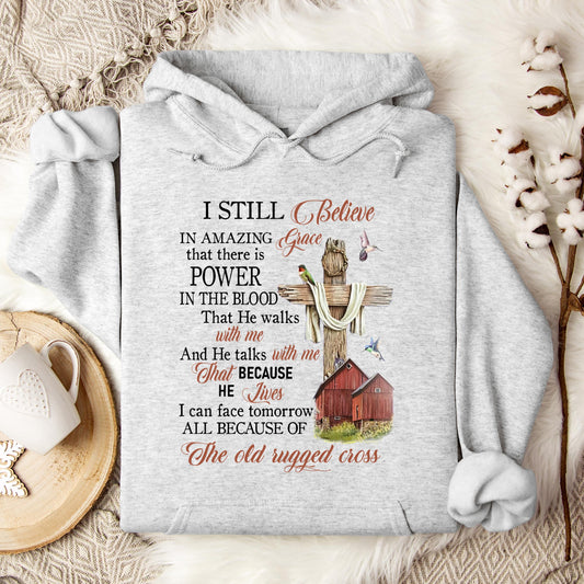 I Still Believe In Amazing Grace 02 Hoodie