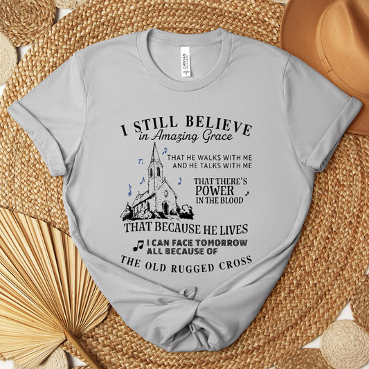 I Still Believe In Amazing Grace 04 Premium T-shirt