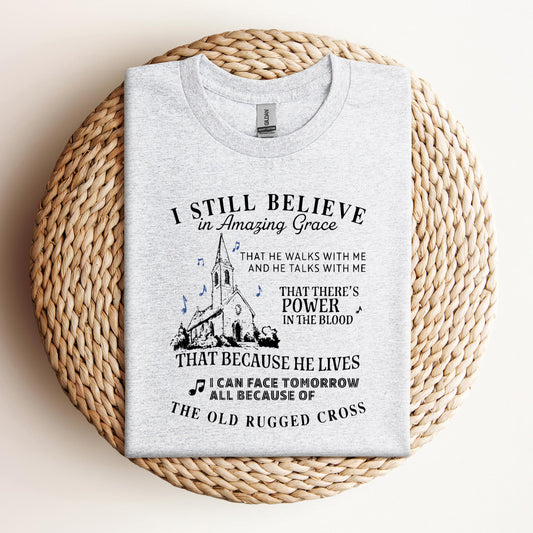 I Still Believe In Amazing Grace 04
