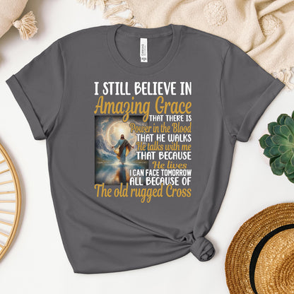 I Still Believe In Amazing Grace 07