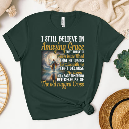 I Still Believe In Amazing Grace 07