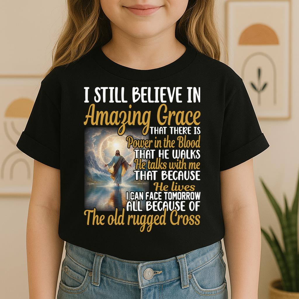 I Still Believe In Amazing Grace 07