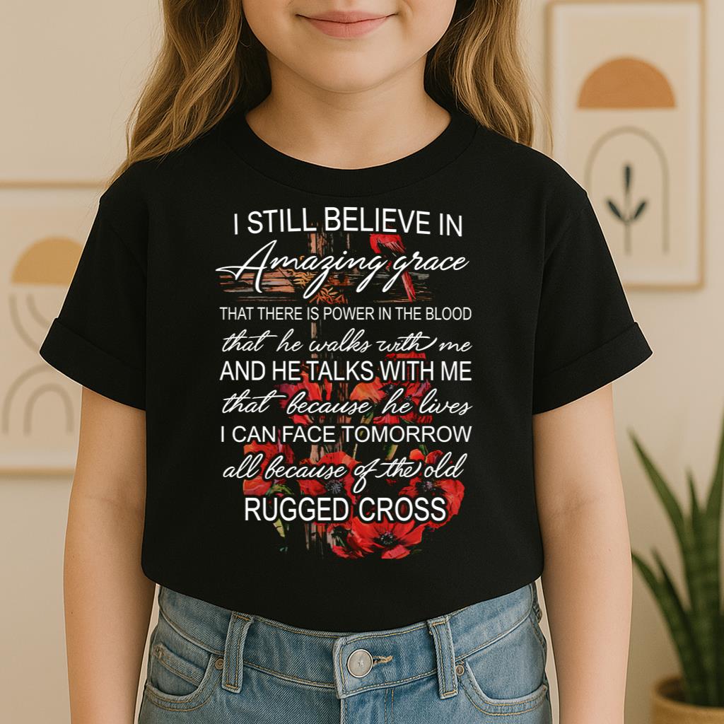 I Still Believe In Amazing Grace 10