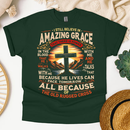 I Still Believe In Amazing Grace 13