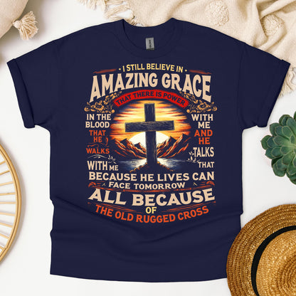 I Still Believe In Amazing Grace 13
