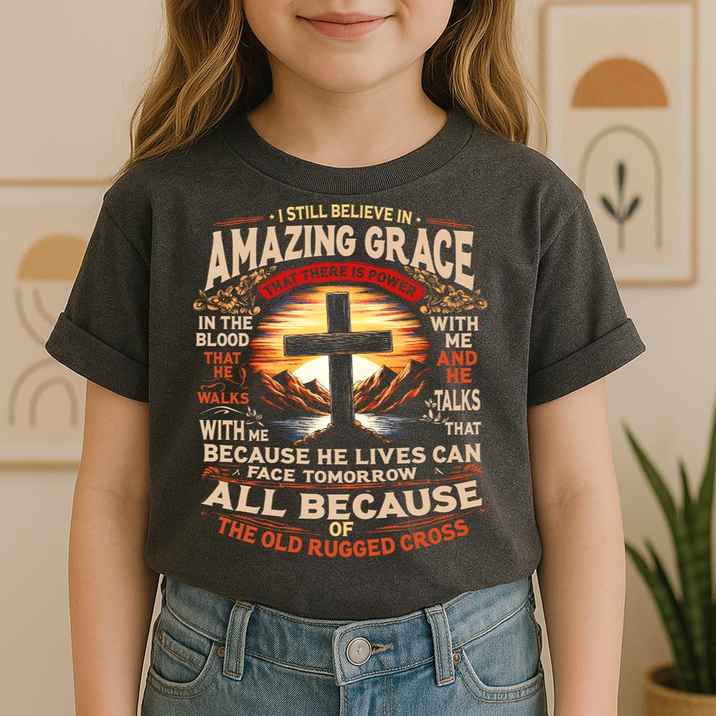 I Still Believe In Amazing Grace 13