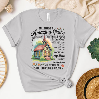I Still Believe In Amazing Grace 18