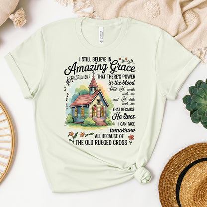 I Still Believe In Amazing Grace 18