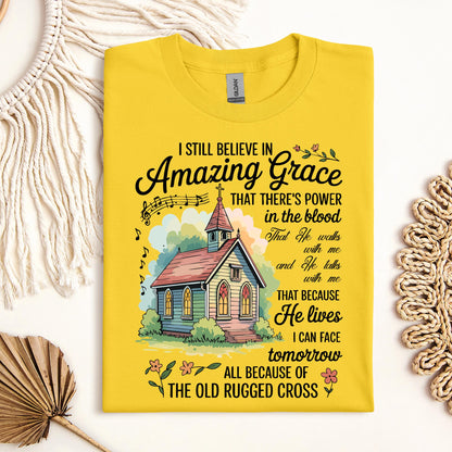 I Still Believe In Amazing Grace 18