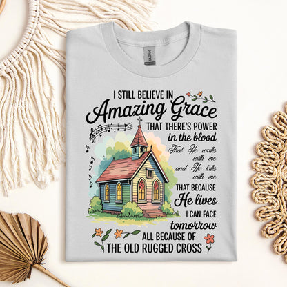 I Still Believe In Amazing Grace 18