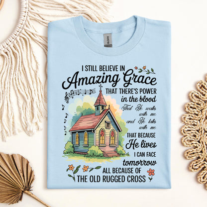 I Still Believe In Amazing Grace 18