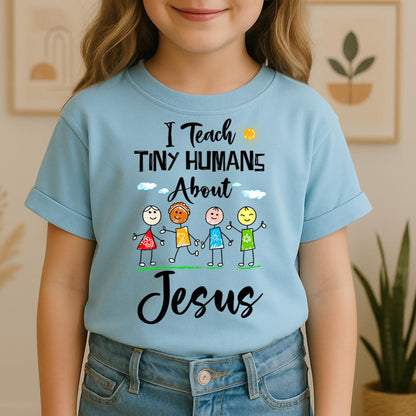 I Teach Tiny Humans About Jesus 01