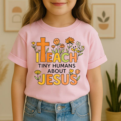 I Teach Tiny Humans About Jesus 05
