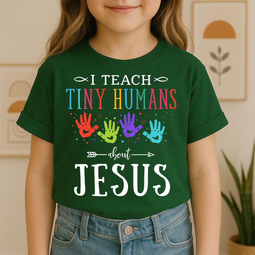 I Teach Tiny Humans About Jesus 06