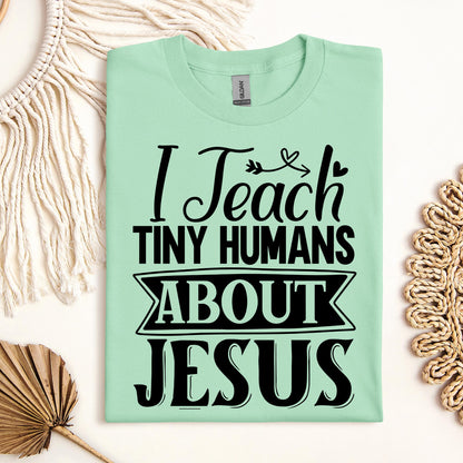 I Teach Tiny Humans About Jesus 07
