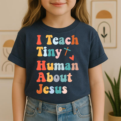 I Teach Tiny Humans About Jesus 08