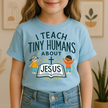 I Teach Tiny Humans About Jesus 09