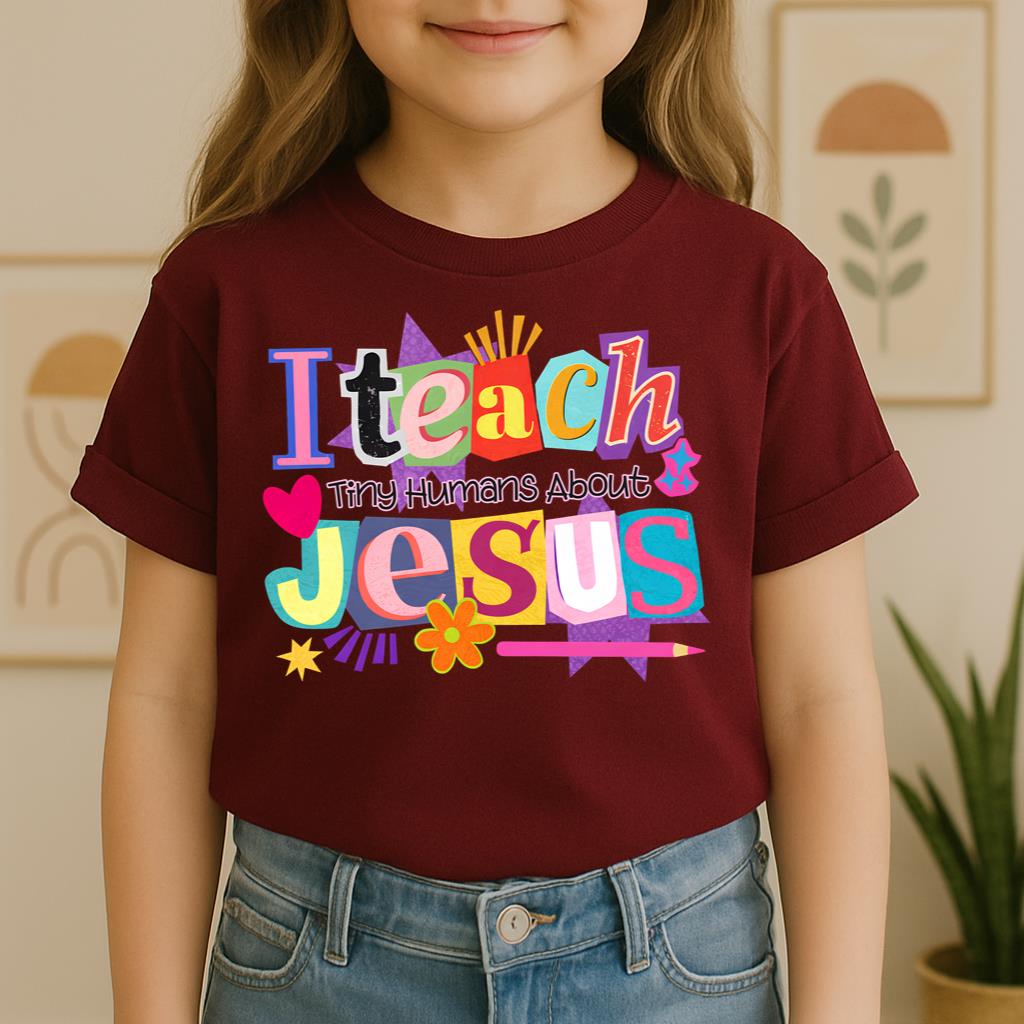 I Teach Tiny Humans About Jesus 10