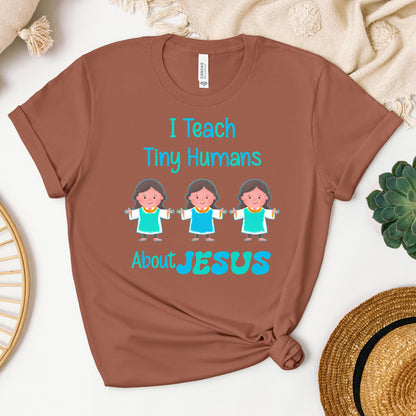I Teach Tiny Humans About Jesus 11