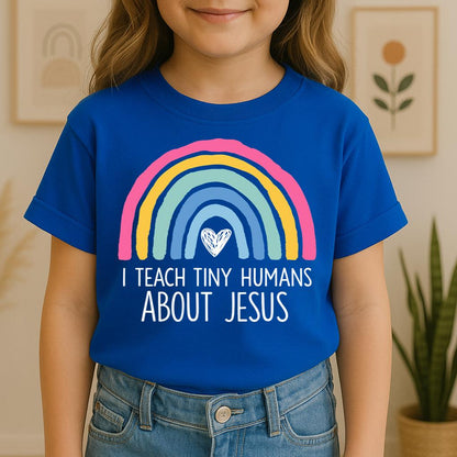 I Teach Tiny Humans About Jesus 12