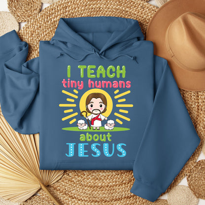 I Teach Tiny Humans About Jesus 13