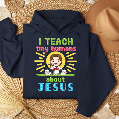 I Teach Tiny Humans About Jesus 13