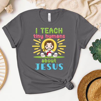 I Teach Tiny Humans About Jesus 13